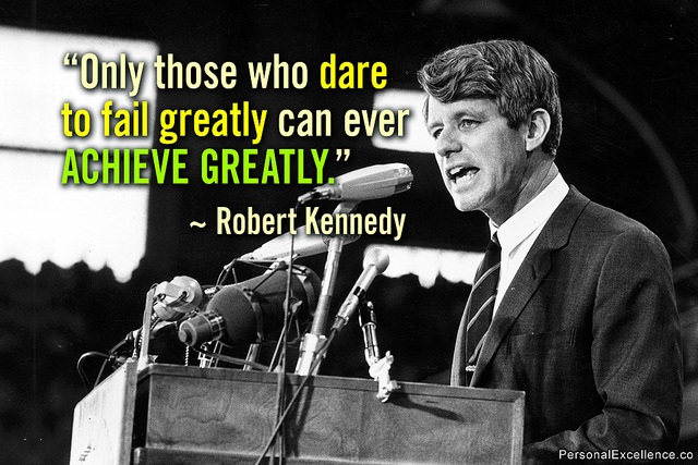 Kennedy quote about daring greatly